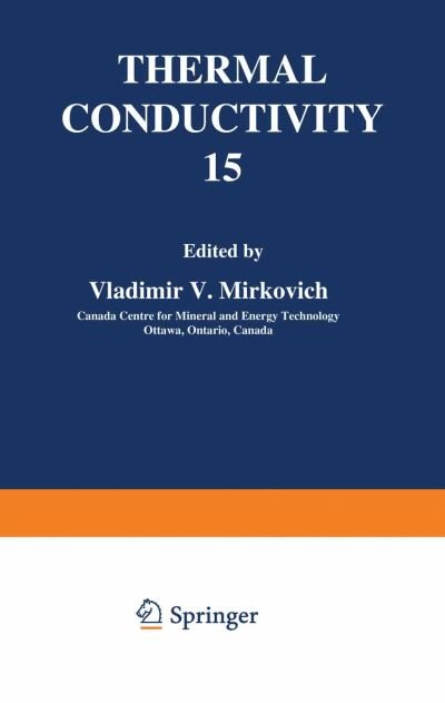 Cover for V V Mirkovich · Thermal Conductivity 15 (Paperback Book) [1978 edition] (2013)