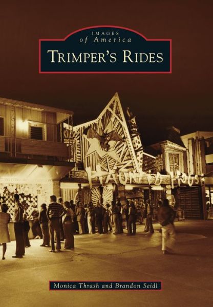 Cover for Monica Thrash · Trimper's Rides (Pocketbok) (2014)