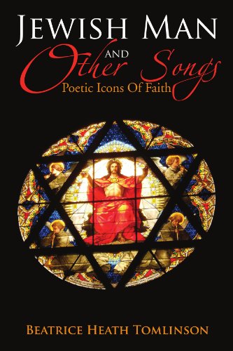 Cover for Beatrice Heath Tomlinson · Jewish Man and Other Songs: Poetic Icons of Faith (Pocketbok) (2012)