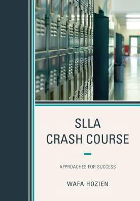 Cover for Wafa Hozien · SLLA Crash Course: Approaches for Success (Pocketbok) (2017)