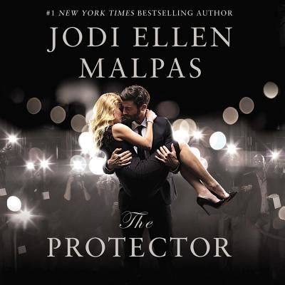 Cover for Jodi Ellen Malpas · The Protector Lib/E (CD) (2016)