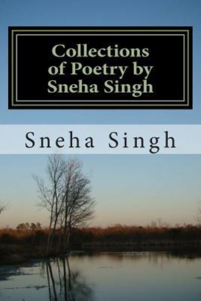 Cover for Sneha Singh · Collections of Poetry by Sneha Singh (Paperback Book) (2012)