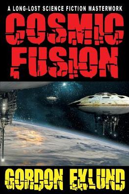 Cover for Gordon Eklund · Cosmic Fusion (Paperback Book) (2016)