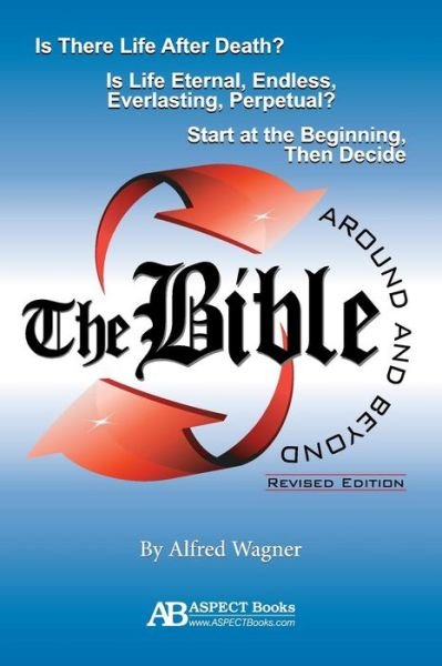 Cover for Alfred Wagner · The Bible Around and Beyond (Revised) (Revised) (Paperback Book) (2015)