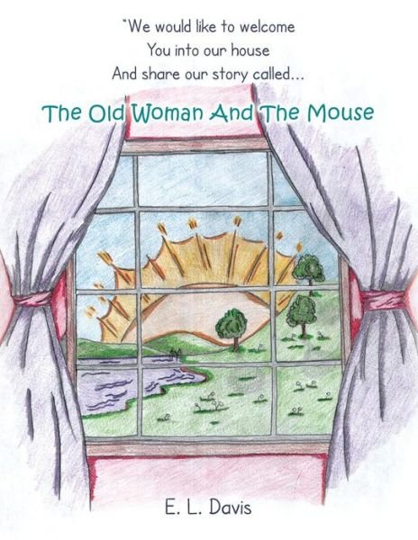 Cover for E L Davis · The Old Woman and the Mouse (Paperback Bog) (2014)