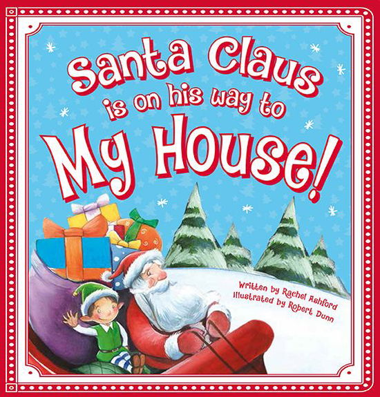 Cover for Steve Smallman · Santa Claus is on His Way to My House! (Board book) (2015)