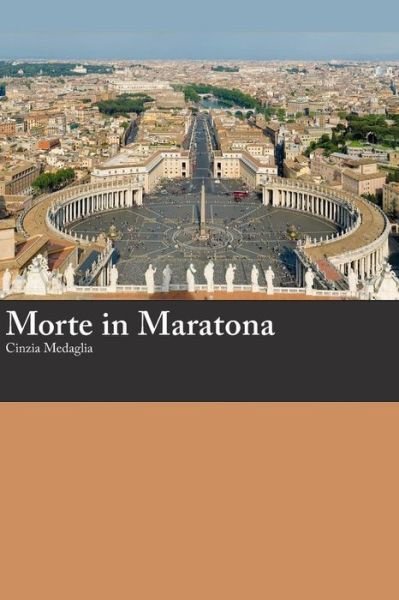 Cover for Cinzia Medaglia · Italian Easy Reader: Morte in Maratona (Paperback Book) (2013)