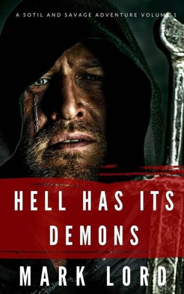 Cover for Mark Lord · Hell Has Its Demons (Paperback Book) (2014)