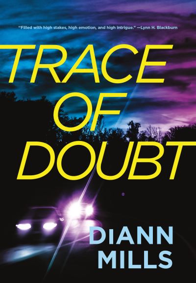 Cover for DiAnn Mills · Trace of Doubt (Paperback Book) (2021)