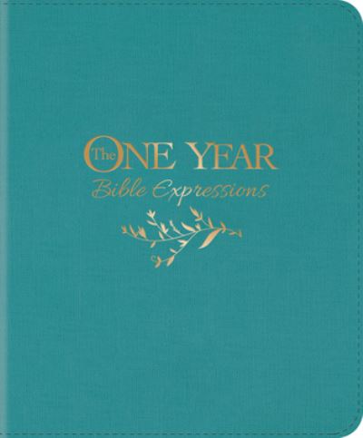 One Year Bible Expressions (LeatherLike, Tidewater Teal)the One Year Bible Expressions (LeatherLike, Tidewater Teal) - Tyndale - Books - Tyndale House Publishers - 9781496477859 - May 9, 2023