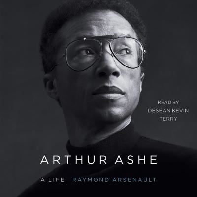 Cover for Raymond Arsenault · Arthur Ashe (CD) (2018)