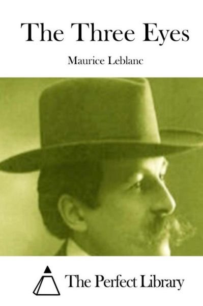 Cover for Maurice Leblanc · The Three Eyes (Paperback Book) (2015)