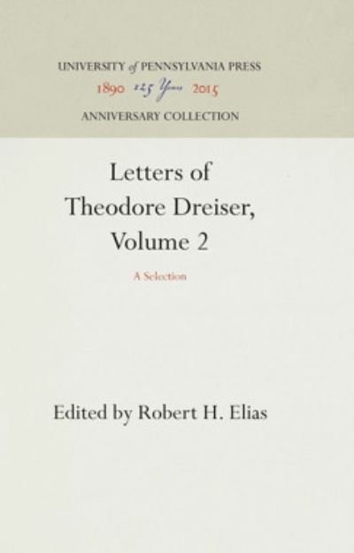 Cover for Sculley Bradley · Letters of Theodore Dreiser, Volume 2 (Hardcover bog) (1959)