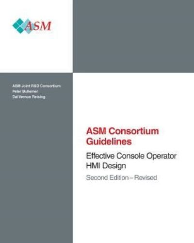 Cover for Asm Consortium · Effective Console Operator HMI Design (Pocketbok) (2015)