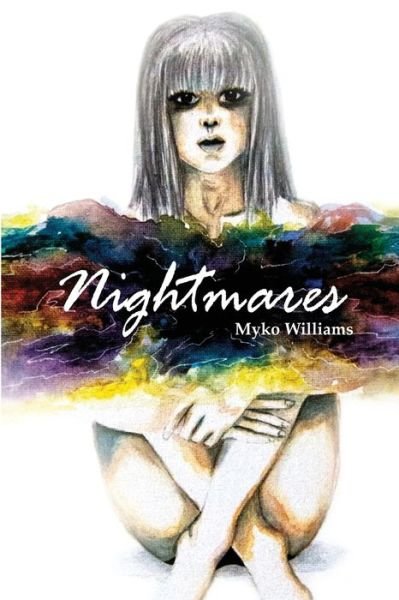 Cover for Myko Williams · Nightmares (Paperback Book) (2015)
