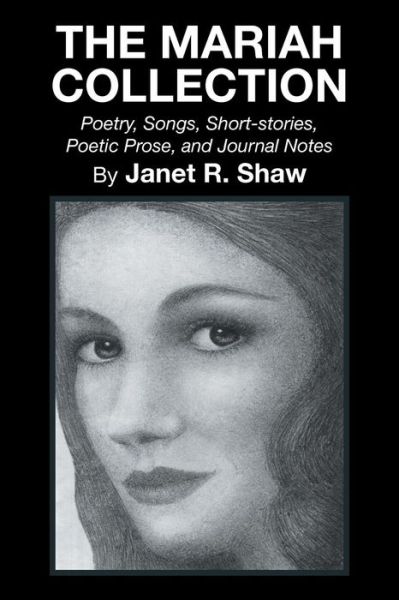Cover for Janet R Shaw · The Mariah Collection (Paperback Book) (2015)