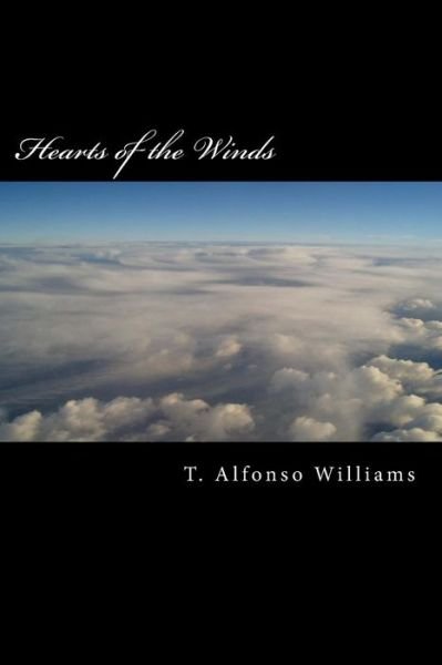 Cover for T Alfonso Williams · Hearts of the Winds (Paperback Bog) (2015)