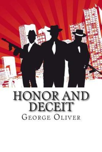 Cover for George Oliver · Honor and Deceit (Paperback Book) (2015)