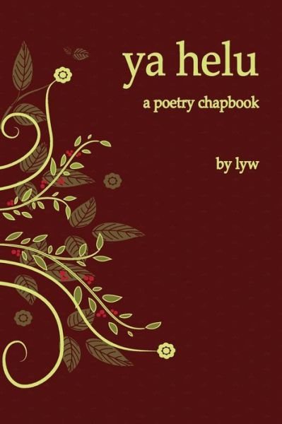 Cover for Lyw · Ya Helu (Paperback Book) (2015)