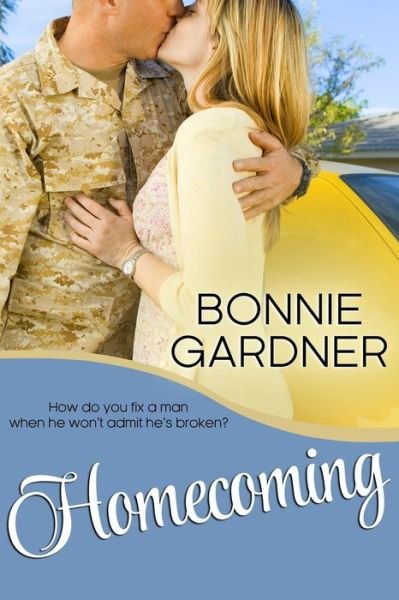 Bonnie L Gardner · Homecoming (Paperback Book) (2015)