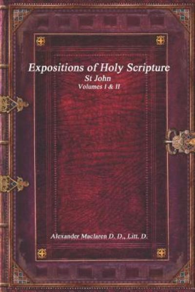 Cover for Alexander MacLaren · Expositions of Holy Scripture (Paperback Book) (2017)