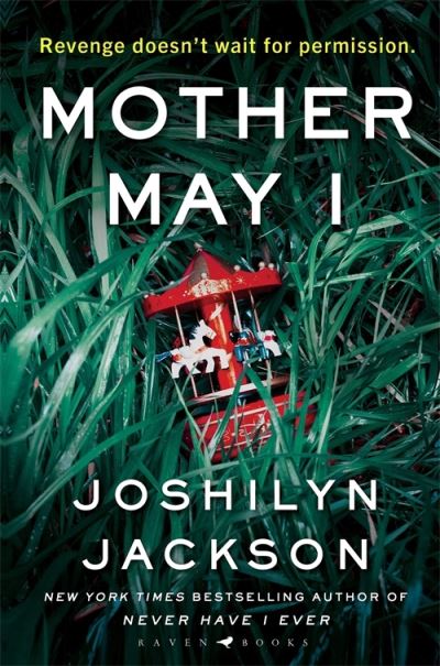 Cover for Joshilyn Jackson · Mother May I: 'Brilliantly unnerving' The Sunday Times Thriller of the Month (Paperback Book) (2021)