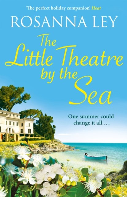 The Little Theatre by the Sea - Rosanna Ley - Books - Quercus Publishing - 9781529434859 - June 20, 2024