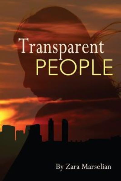 Cover for Zara Marselian · Transparent People (Paperback Book) (2017)