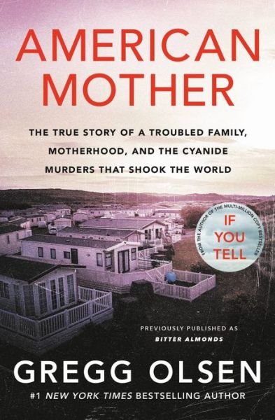 Cover for Gregg Olsen · American Mother (Paperback Book) (2022)