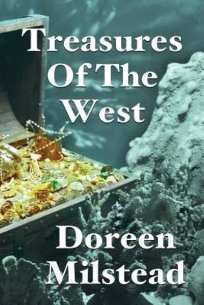 Cover for Doreen Milstead · Treasures Of The West (Paperback Book) (2016)