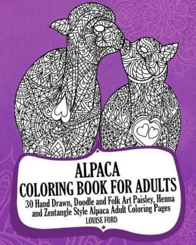 Cover for Louise Ford · Alpaca Coloring Book For Adults (Paperback Bog) (2017)