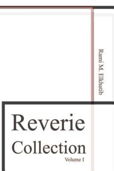 Cover for Rami Mohen Elkhatib · Reverie Collection (Paperback Book) (2017)