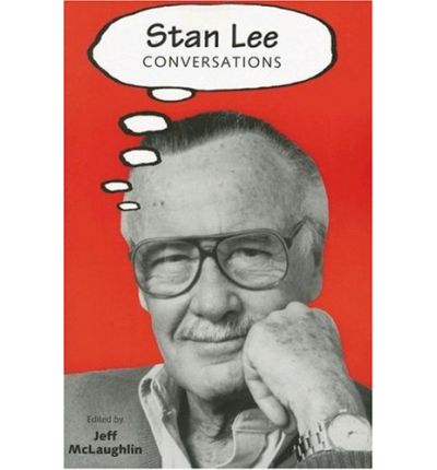 Cover for Jeff Mclaughlin · Stan Lee: Conversations - Conversations with Comic Artists Series (Paperback Book) (2007)