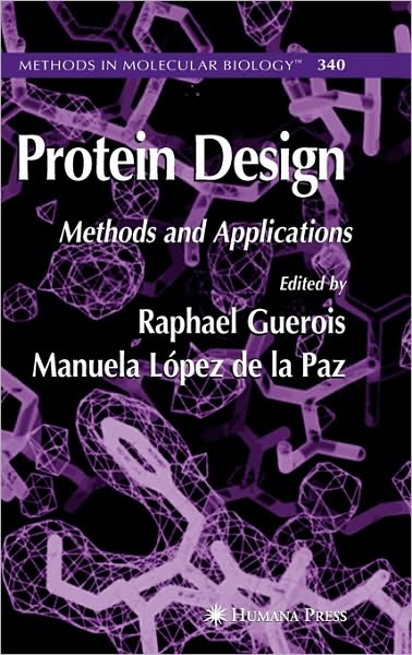 Cover for Raphael Guerois · Protein Design - Methods in Molecular Biology (Hardcover Book) [2006 edition] (2006)