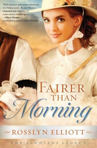 Cover for Rosslyn Elliott · Fairer Than Morning (Pocketbok) (2011)