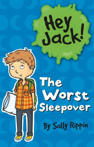 Worst Sleepover - Sally Rippin - Books - Kane Miller - 9781610671859 - June 1, 2013