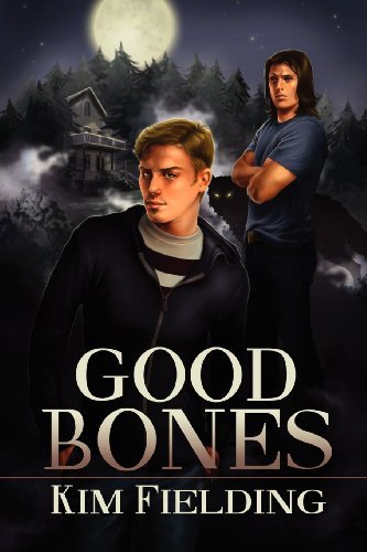 Cover for Kim Fielding · Good Bones (Paperback Bog) (2012)