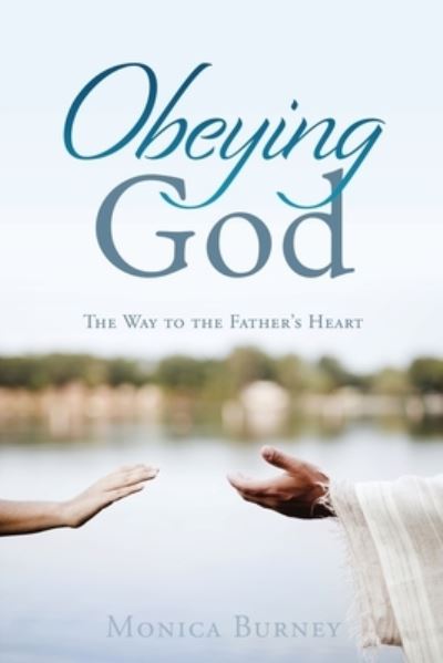 Cover for Monica Burney · Obeying God (Paperback Book) (2020)