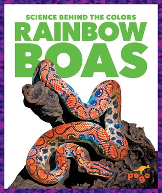 Cover for Alicia Z Klepeis · Rainbow Boas (Hardcover Book) (2022)