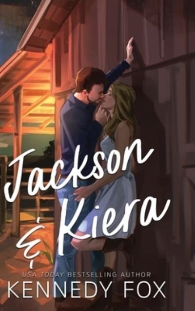 Cover for Kennedy Fox · Jackson &amp; Kiera (Buch) (2023)