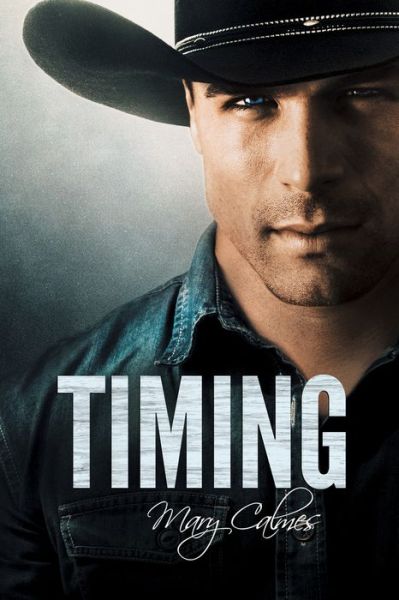 Cover for Mary Calmes · Timing - Timing (Paperback Book) (2018)