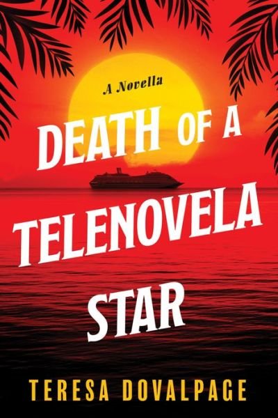 Cover for Teresa Dovalpage · Death of a Telenovela Star (Paperback Book) (2020)