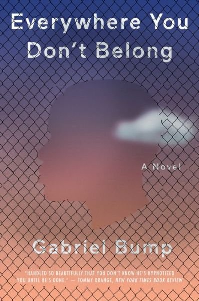 Cover for Gabriel Bump · Everywhere You Don't Belong (Paperback Book) (2021)