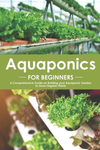 Cover for Angel Burns · Aquaponics for Beginners (Paperback Book) (2019)