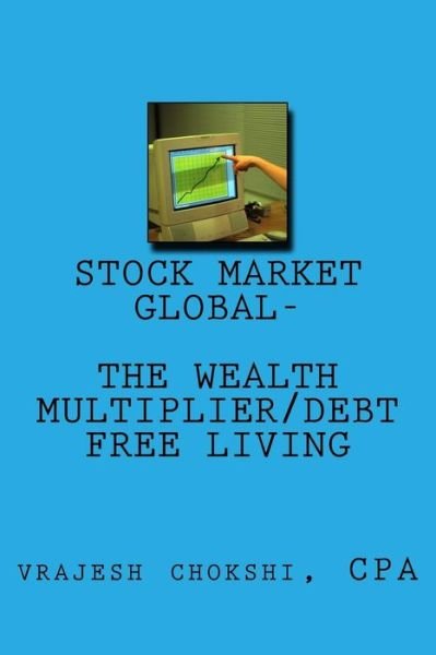 Cover for Vrajesh Chokshi · Stock Market Global- (Paperback Bog) (2018)