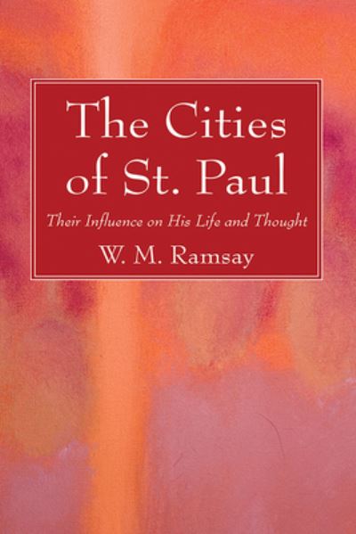 Cover for W. M. Ramsay · Cities of St. Paul (N/A) (2021)