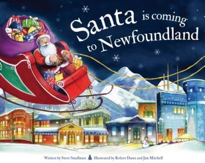 Cover for Steve Smallman · Santa is Coming to Newfoundland (Hardcover Book) (2019)