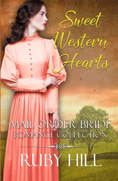 Cover for Ruby Hill · Sweet Western Hearts (Paperback Book) (2018)