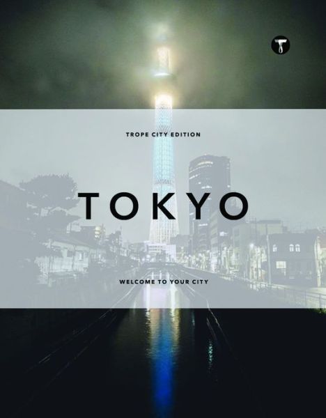 Cover for Sam Landers · Trope Tokyo - Trope City Editions (Hardcover Book) (2021)