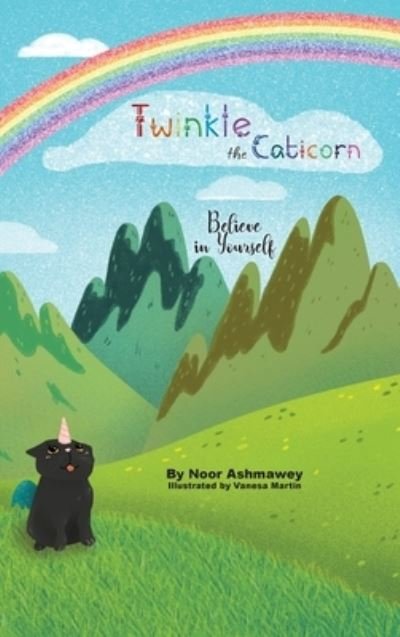 Cover for Noor Ashmawey · Twinkle the Caticorn (Innbunden bok) (2021)